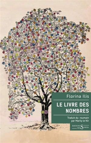 Le livre des nombres - Florina Ilis