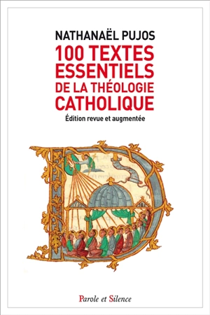 100 textes essentiels de la théologie catholique