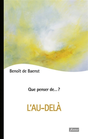 L'au-delà - Benoît De Baenst