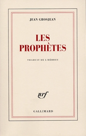 Les Prophètes - Jean Grosjean