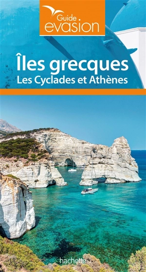 Iles grecques : les Cyclades et Athènes - Maud Vidal-Naquet