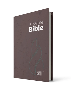 La sainte Bible : Segond NEG : compacte, imprimé brun