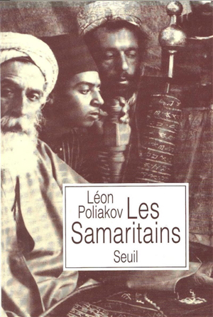 Les samaritains - Léon Poliakov