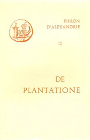 De plantatione - Philon d'Alexandrie