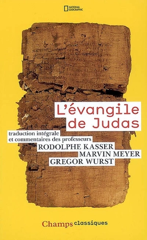 L'Evangile de Judas : du codex Tchacos