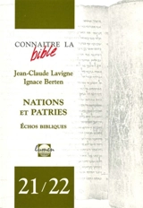 Nations et patries : échos bibliques - Jean-Claude Lavigne