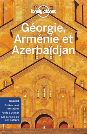 Géorgie, Arménie et Azerbaïdjan - Tom Masters