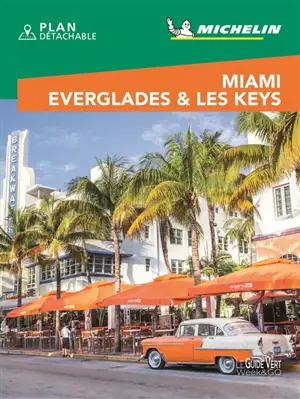 Miami, Everglades & les Keys - Manufacture française des pneumatiques Michelin