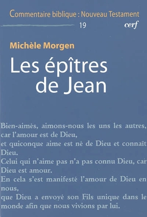 Les épîtres de Jean - Michèle Morgen