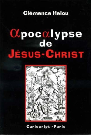 Apocalypse de Jésus-Christ - Clémence Helou
