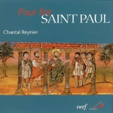 Pour lire saint Paul - Chantal Reynier