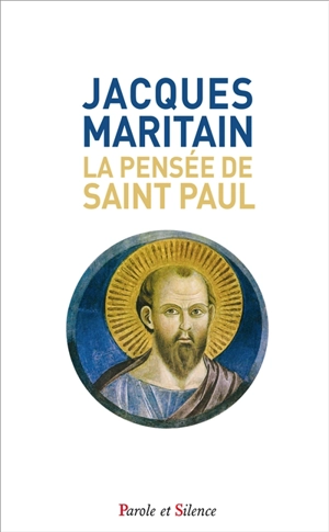 La pensée de saint Paul - Jacques Maritain