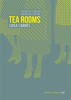 Tea rooms : femmes ouvrières - Luisa Carnés