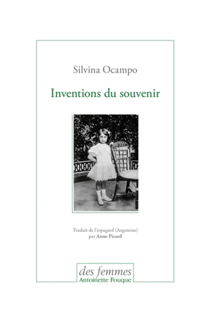 Inventions du souvenir - Silvina Ocampo