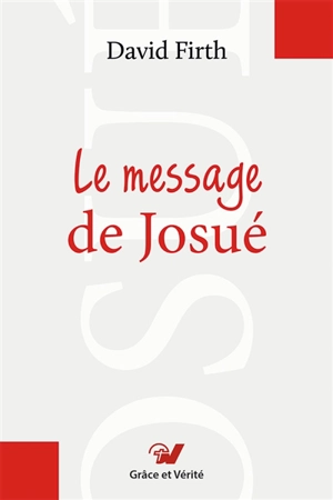 Le message de Josué - David G. Firth