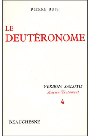 Le Deutéronome - Pierre Buis