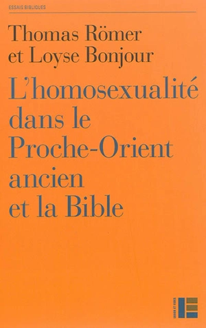 L'homosexualité dans le Proche-Orient ancien et la Bible - Thomas Römer