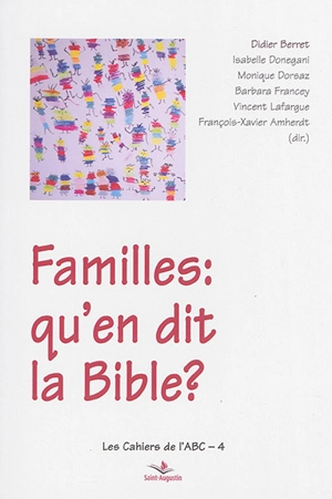 Familles : qu'en dit la Bible ?