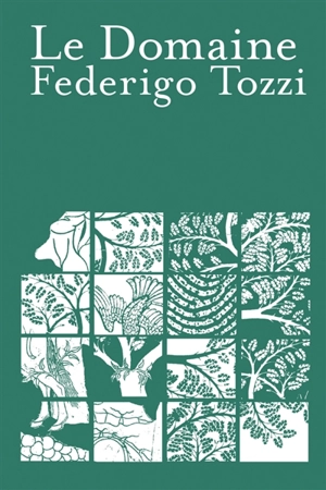 Le domaine - Federigo Tozzi