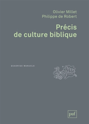 Précis de culture biblique - Olivier Millet