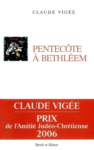 Pentecôte à Bethléem : choix d'essais 1960-1987 - Claude Vigée