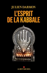L'esprit de la kabbale - Julien Darmon