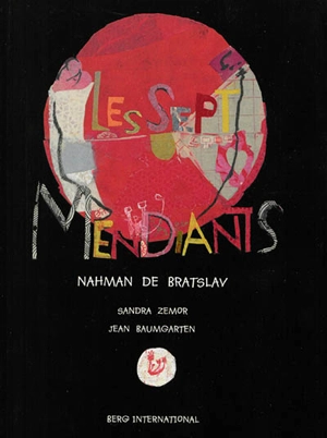 Les sept mendiants - Nahman de Bratslaw