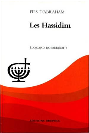 Les Hassidim - Edouard Robberechts