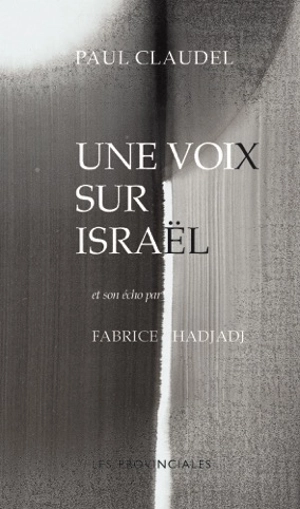 Une voix sur Israël - Paul Claudel