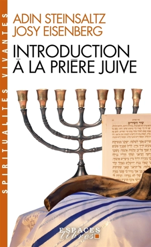Introduction à la prière juive - Josy Eisenberg