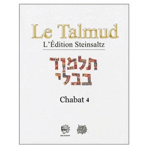 Le Talmud : l'édition Steinsaltz. Vol. 35. Chabat. Vol. 4