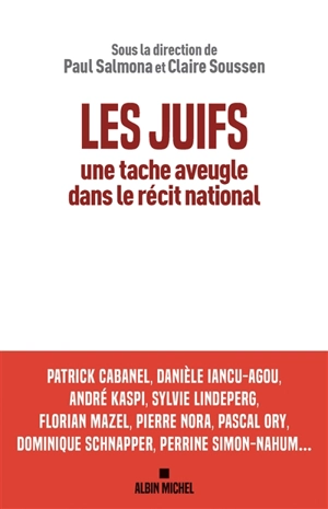 Les Juifs, une tache aveugle dans le récit national