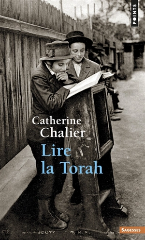 Lire la Torah - Catherine Chalier