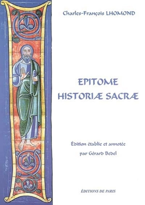 Epitome historiae sacrae - Charles François Lhomond