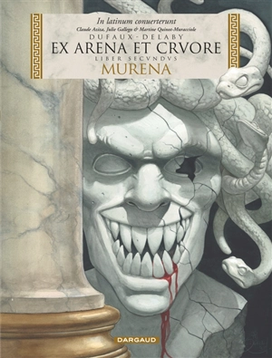 Murena. Vol. 2. Ex arena et cruore - Jean Dufaux