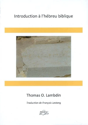 Introduction à l'hébreu biblique - Thomas Lambdin