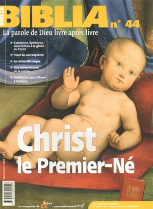 Biblia, n° 44. Christ le Premier-né