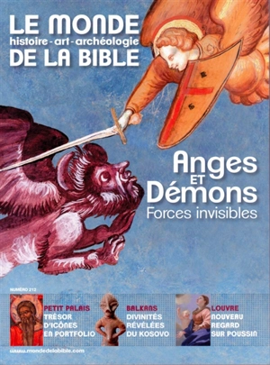 Monde de la Bible (Le), n° 212. Anges et démons, forces invisibles