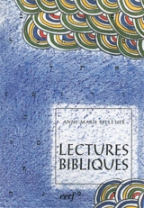 Lectures bibliques - Anne-Marie Pelletier