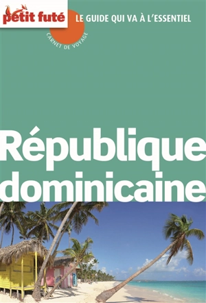 République dominicaine - Dominique Auzias
