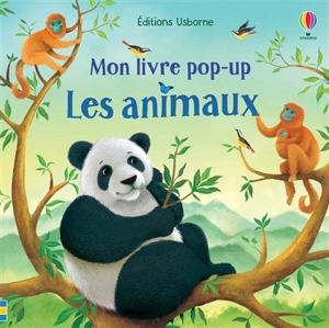 Les animaux - Anna Milbourne