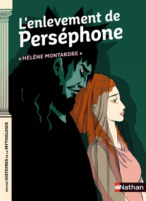 L'enlèvement de Perséphone - Hélène Montardre