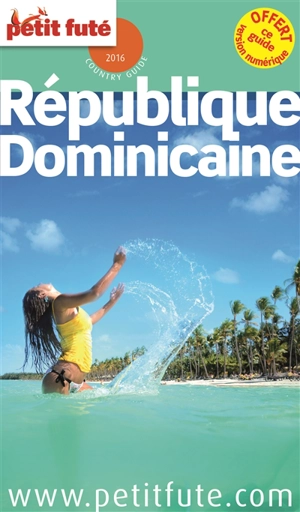 République dominicaine : 2016 - Dominique Auzias