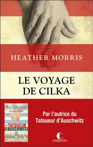 Le voyage de Cilka - Heather Morris