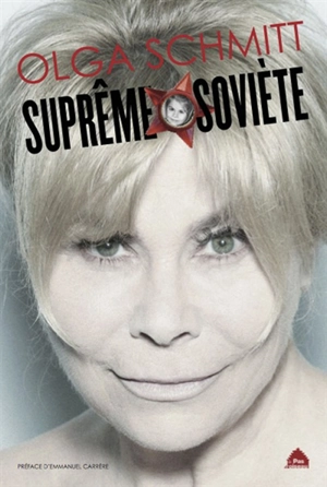 Suprême Soviète - Olga Schmitt