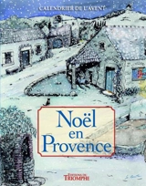 Noël en Provence : calendrier de l'Avent - Béate