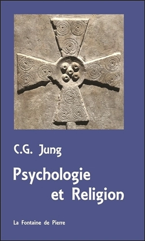 Psychologie et religion - Carl Gustav Jung