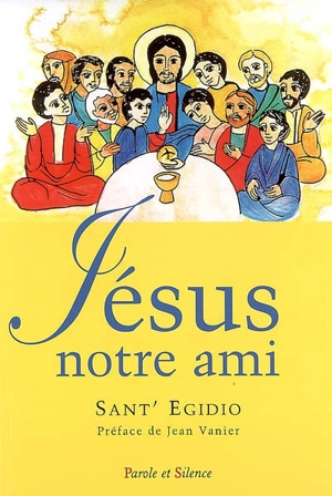 Jésus notre ami : un parcours évangélique avec les personnes ayant un handicap mental - Communauté de Sant'Egidio