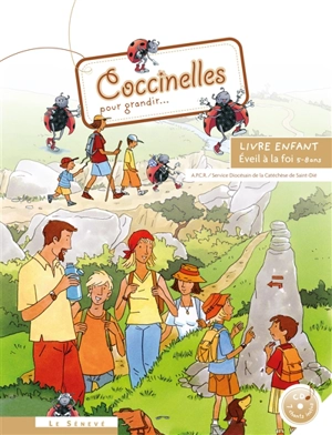 Coccinelles pour grandir... : livre enfant : éveil à la foi 5-8 ans - Association pour la catéchèse en rural (France)
