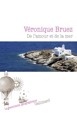 De l'amour et de la mer - Véronique Bruez